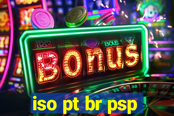 iso pt br psp